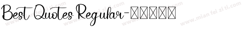 Best Quotes Regular字体转换